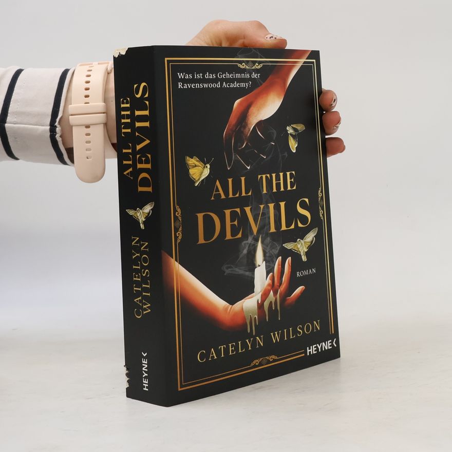 Catelyn Wilson All the Devils