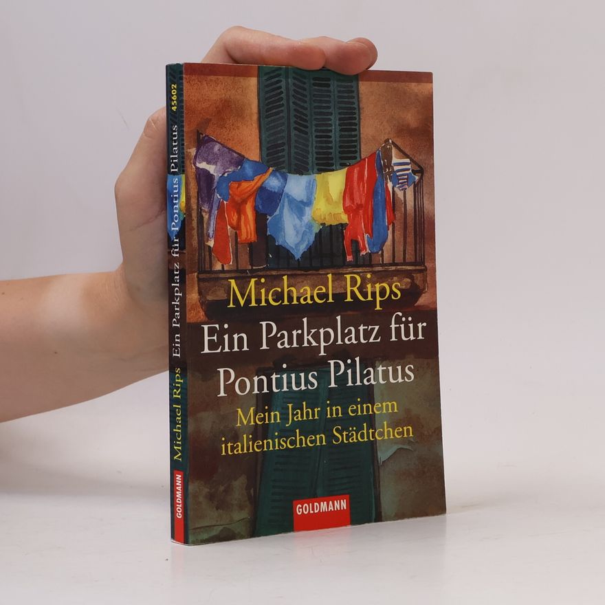 Michael Rips Ein Parkplatz für Pontius Pilatus