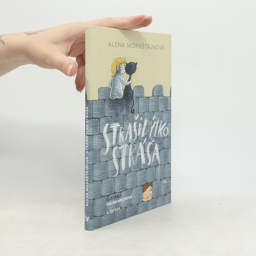 Alena Mornštajnová Strašidýlko Stráša