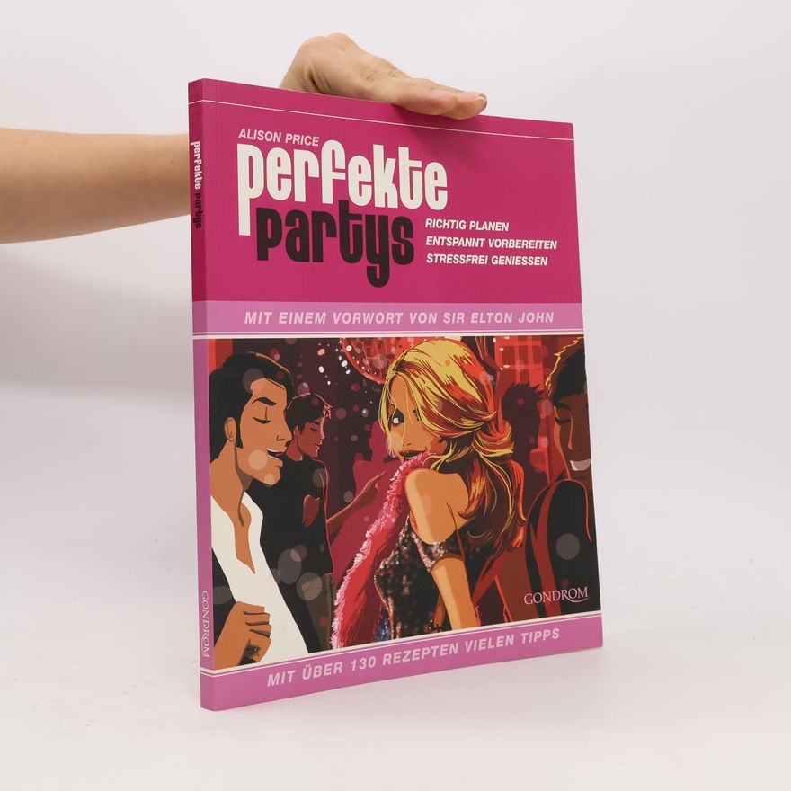 Alison Price Perfekte Partys