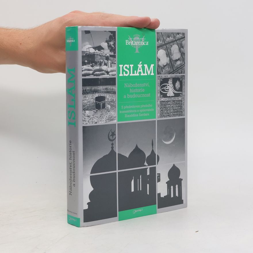 Richard Janda Islám. Náboženství, historie a budoucnost