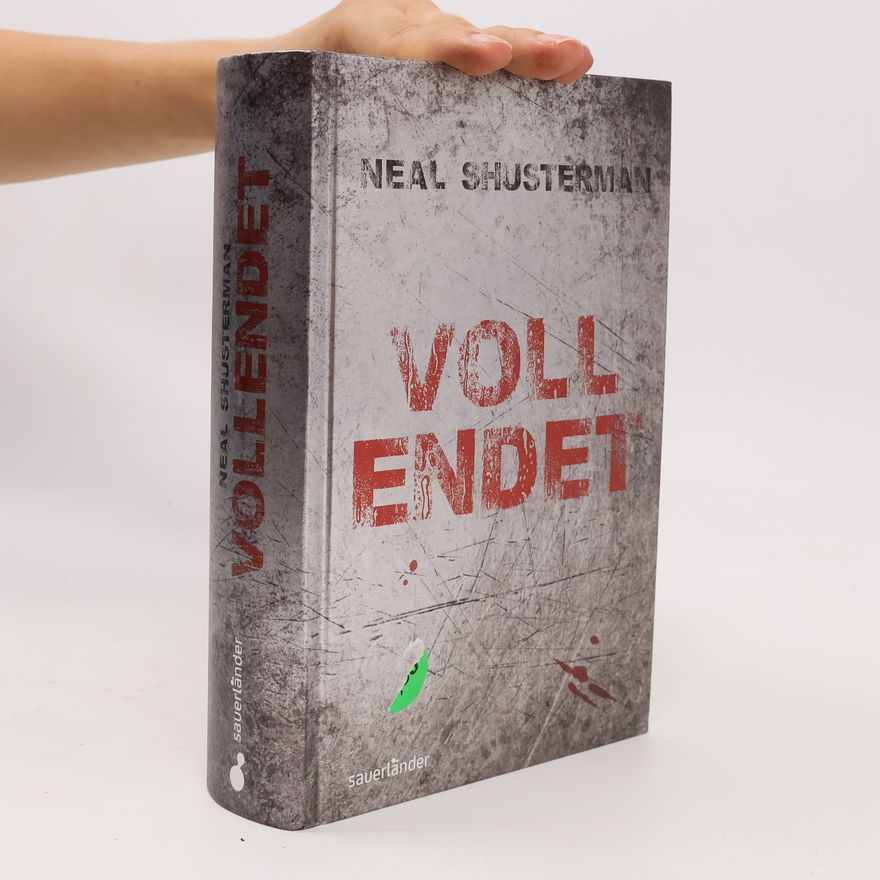 Neal Shusterman Vollendet