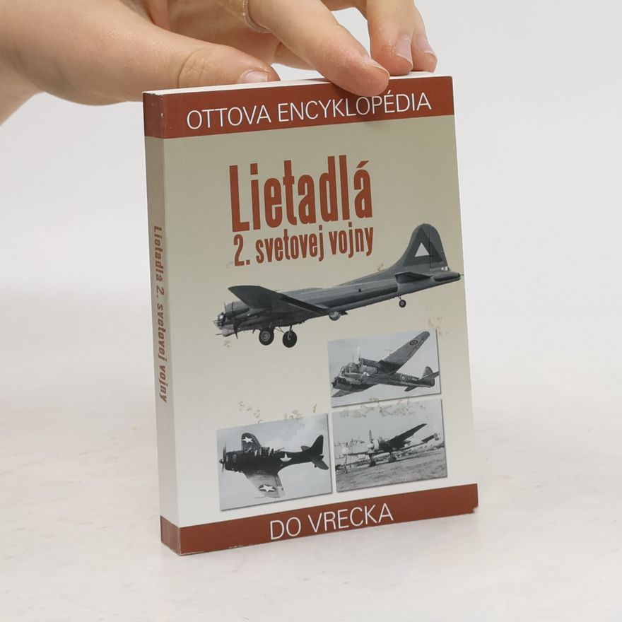 Jeffrey L. Ethell Lietadlá 2. svetovej vojny