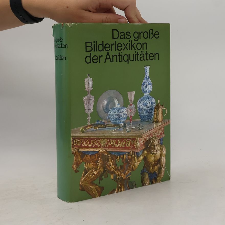 Jan Durdík Das große Bilderlexikon der Antiquitäten