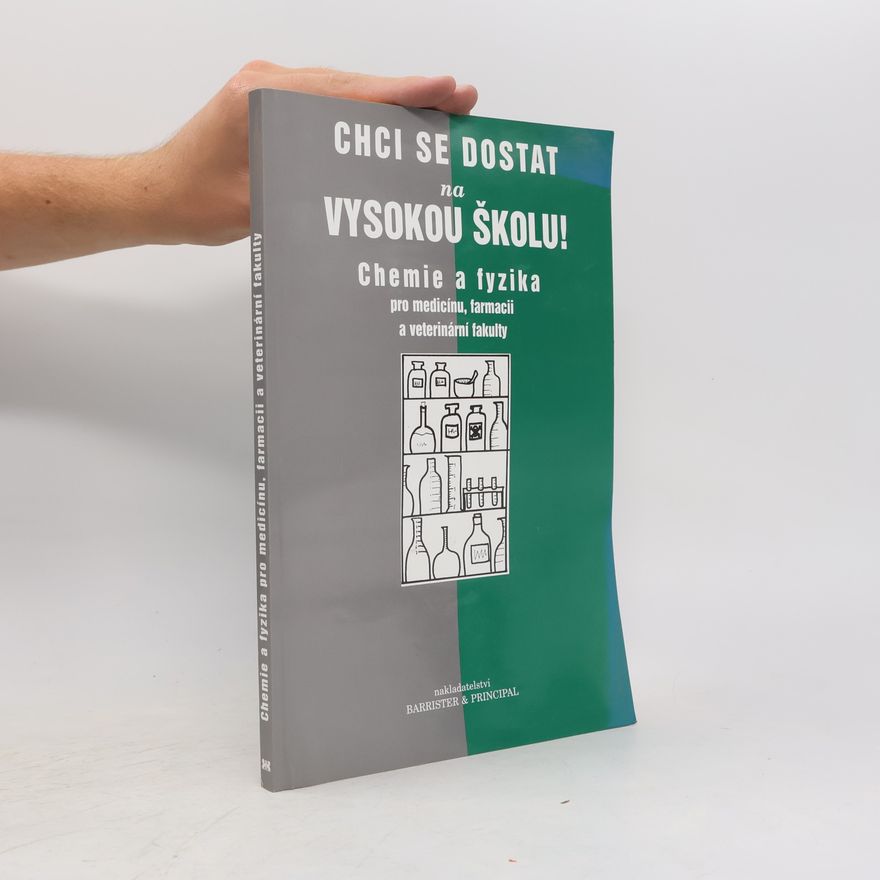 Pavla Blažová Chci se dostat na vysokou školu! Chemie a Fyzika