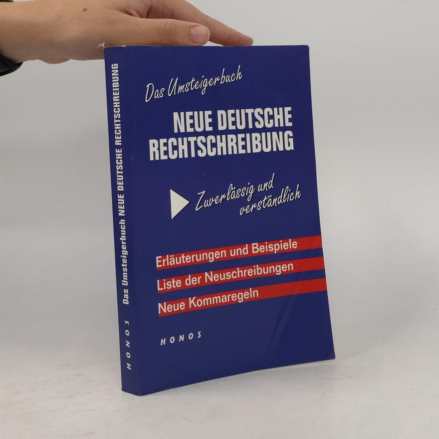 Autorenkollektiv Das Umsteigerbuch: Neue Deutsche Rechtschreibung