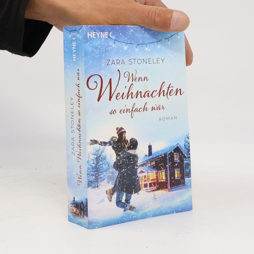 Zara Stoneley Wenn Weihnachten so einfach wär