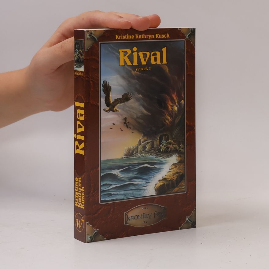 Kristine Kathryn Rusch Rival - svazek 2