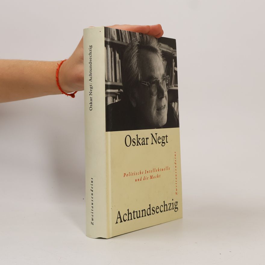 Oskar Negt Achtundsechzig