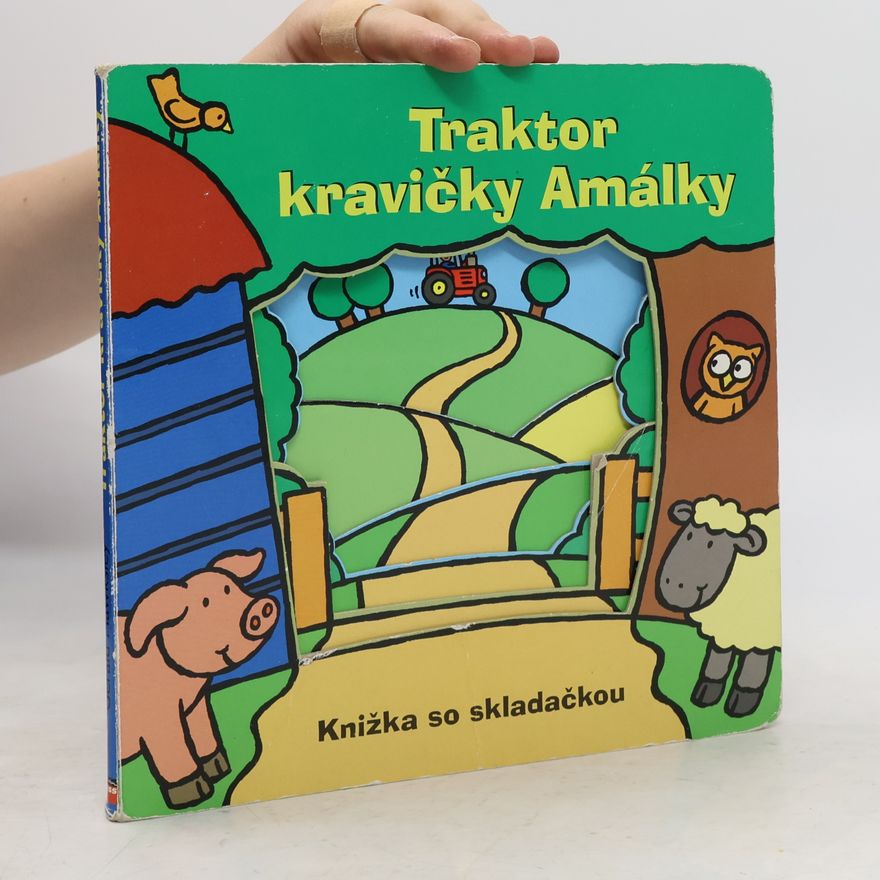 Autorenkollektiv Traktor kravičky Amálky