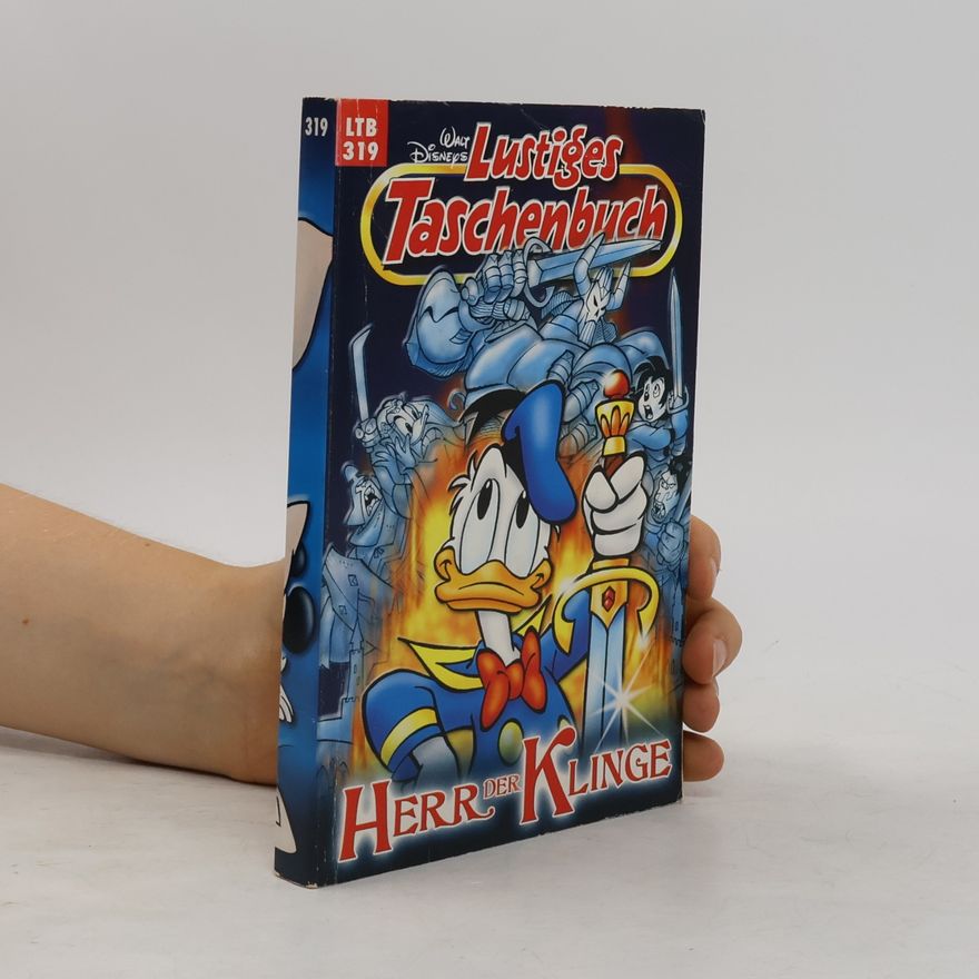 Walt Disney Lustiges Taschenbuch 319. Herr der Klinge