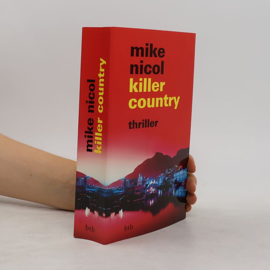 Mike Nicol Killer country