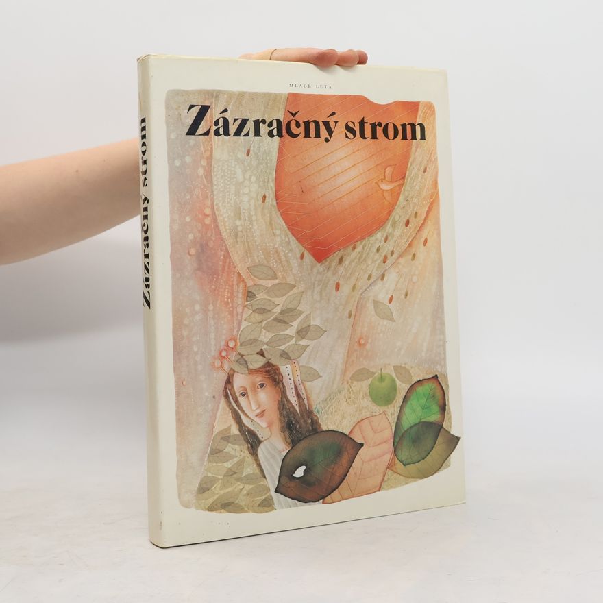 Katarína Ševellová Šuteková Zázračný strom : Nemecké rozprávky