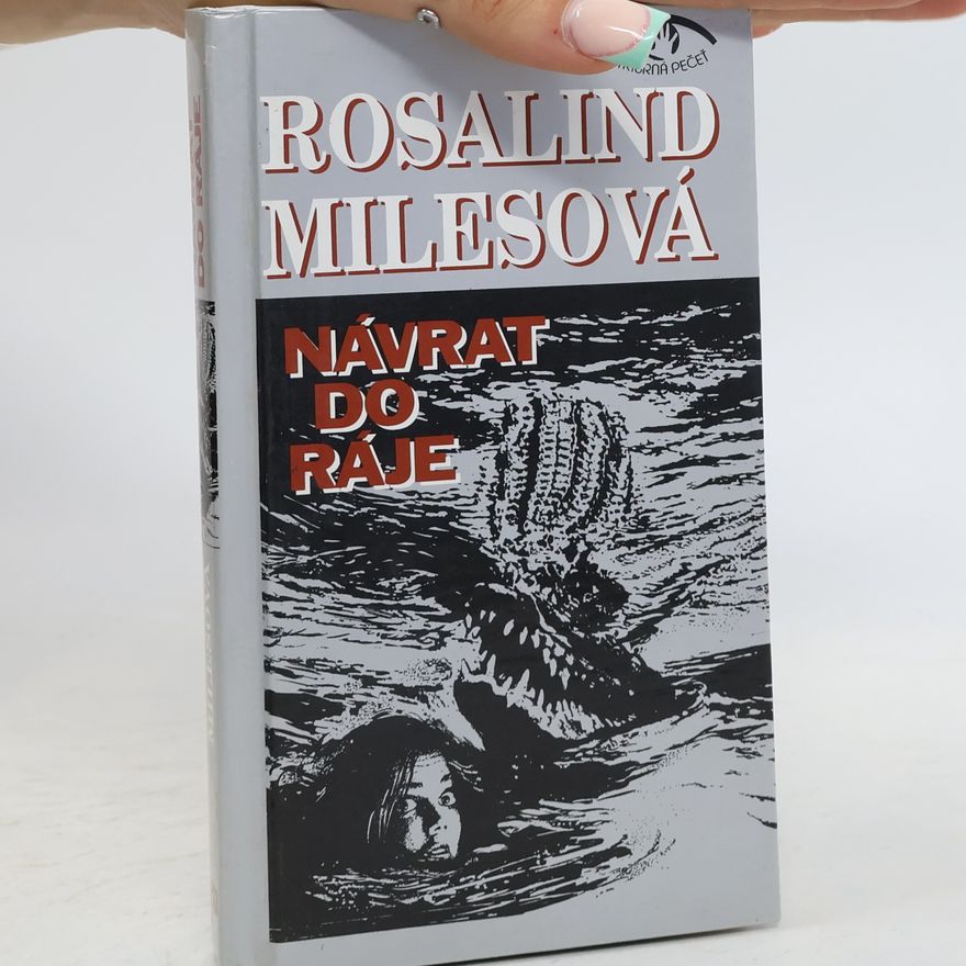 Rosalind Miles Návrat do ráje