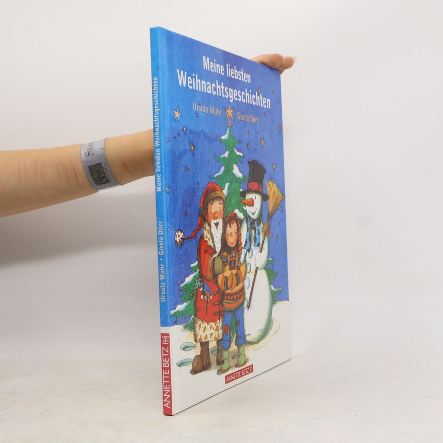 Ursula Muhr Meine liebsten Weihnachtsgeschichten