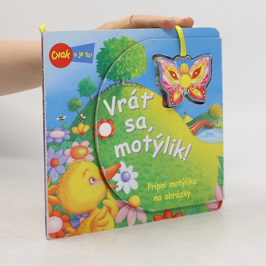 Zuzana Trstenská Kamenská Vráť sa, motýlik!