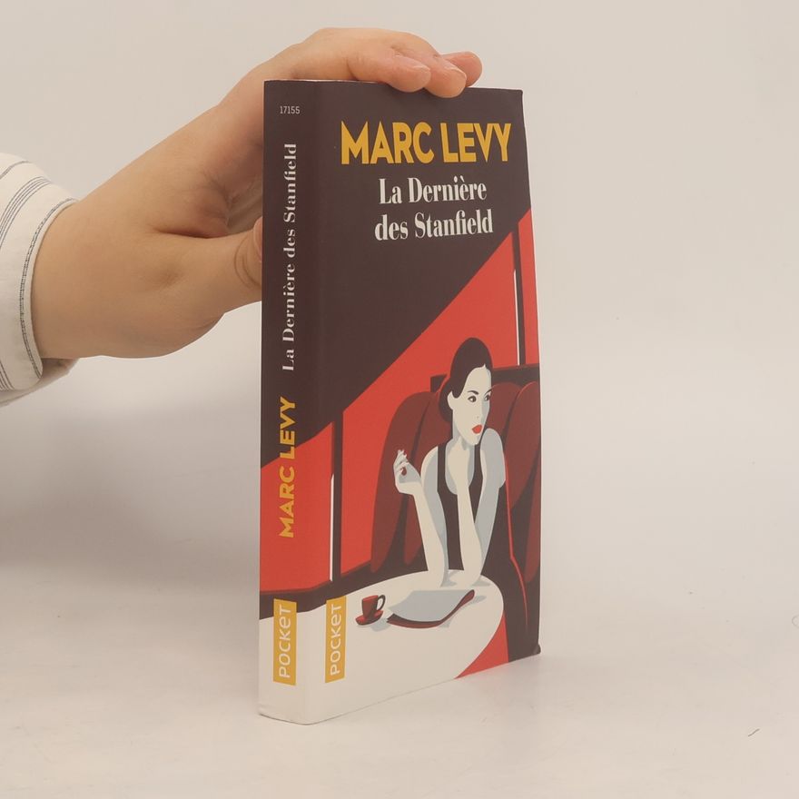 Marc Levy La dernière des Stanfield