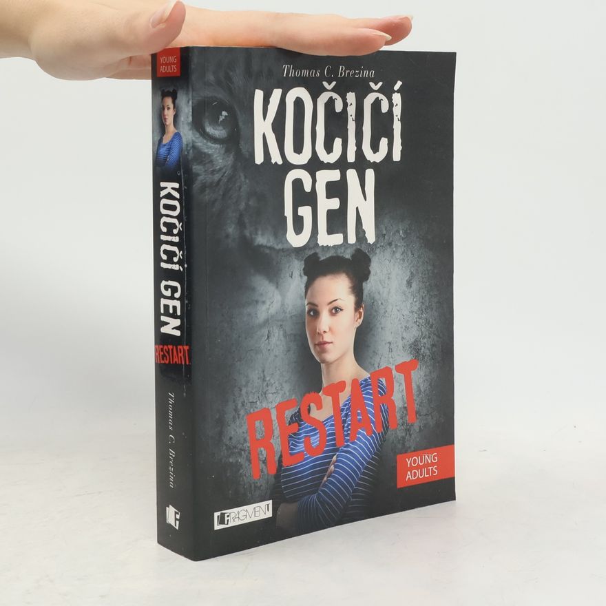 Thomas Brezina Kočičí gen: Restart