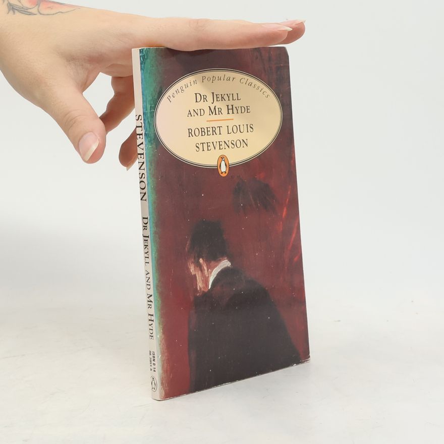 Robert Louis Stevenson Dr. Jekyll and Mr. Hyde