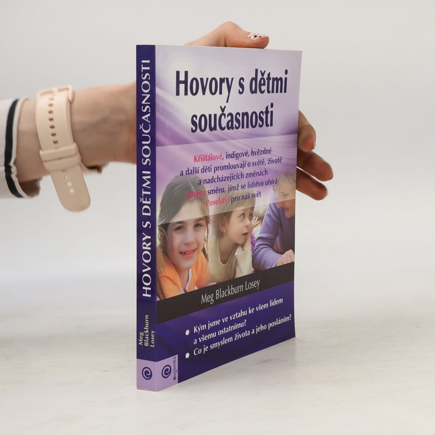 Meg Blackburn Losey Hovory s dětmi současnosti