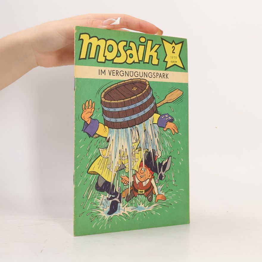 Various authors Mosaik 2/1979. Im Vergnügungspark