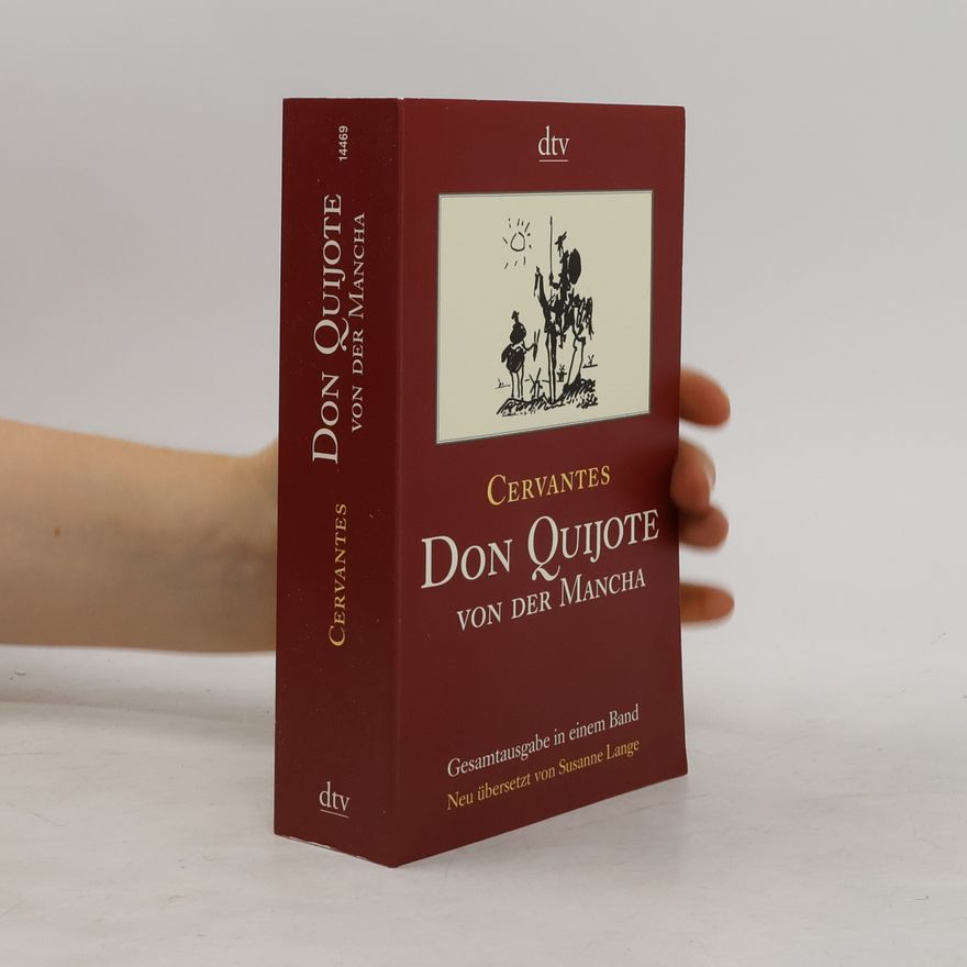 Miguel de Cervantes Don Quijote von der Mancha