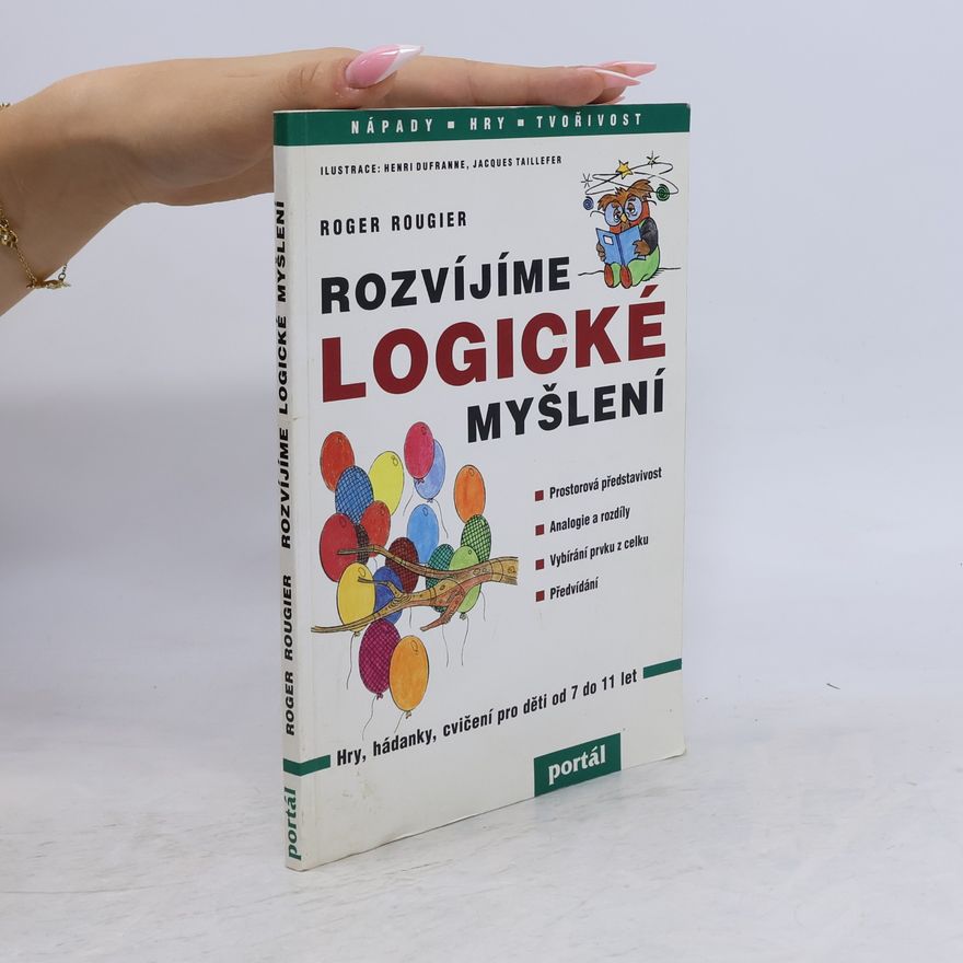 Rougier Roger Rozvíjíme logické myšlení