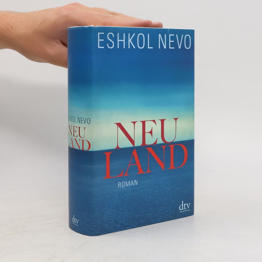Eshkol Nevo Neuland
