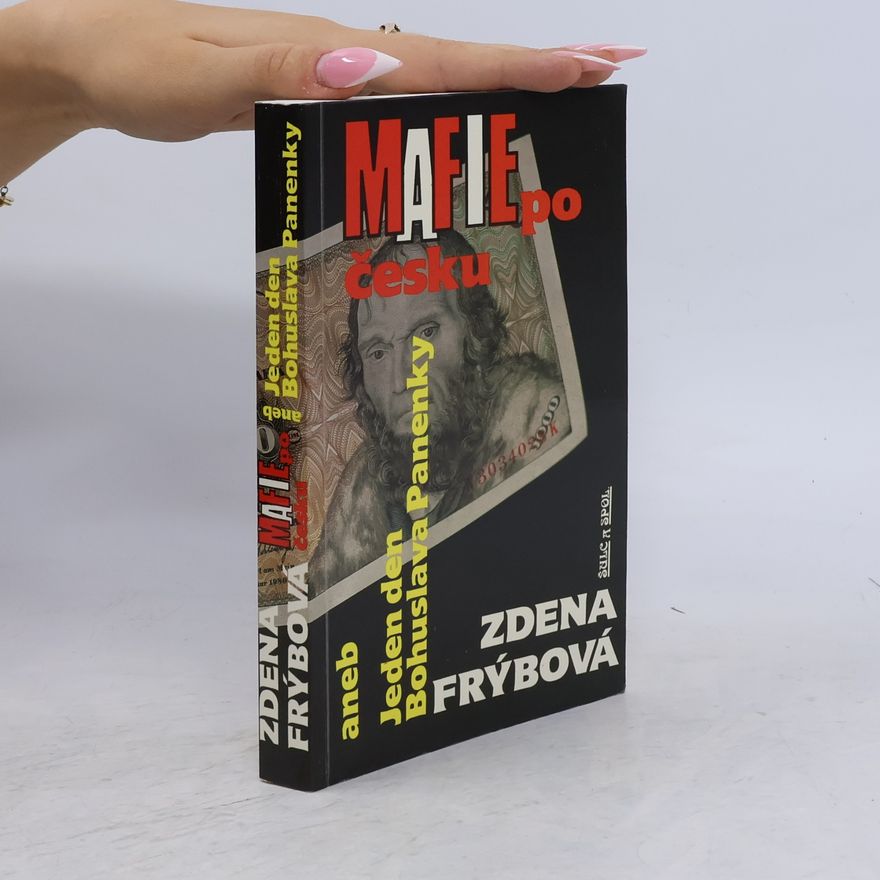 Zdena Frýbová Mafie po česku