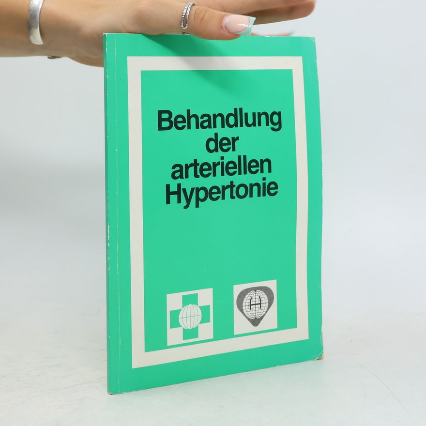 World Health Organization Die Behandlung der arteriellen Hypertonie