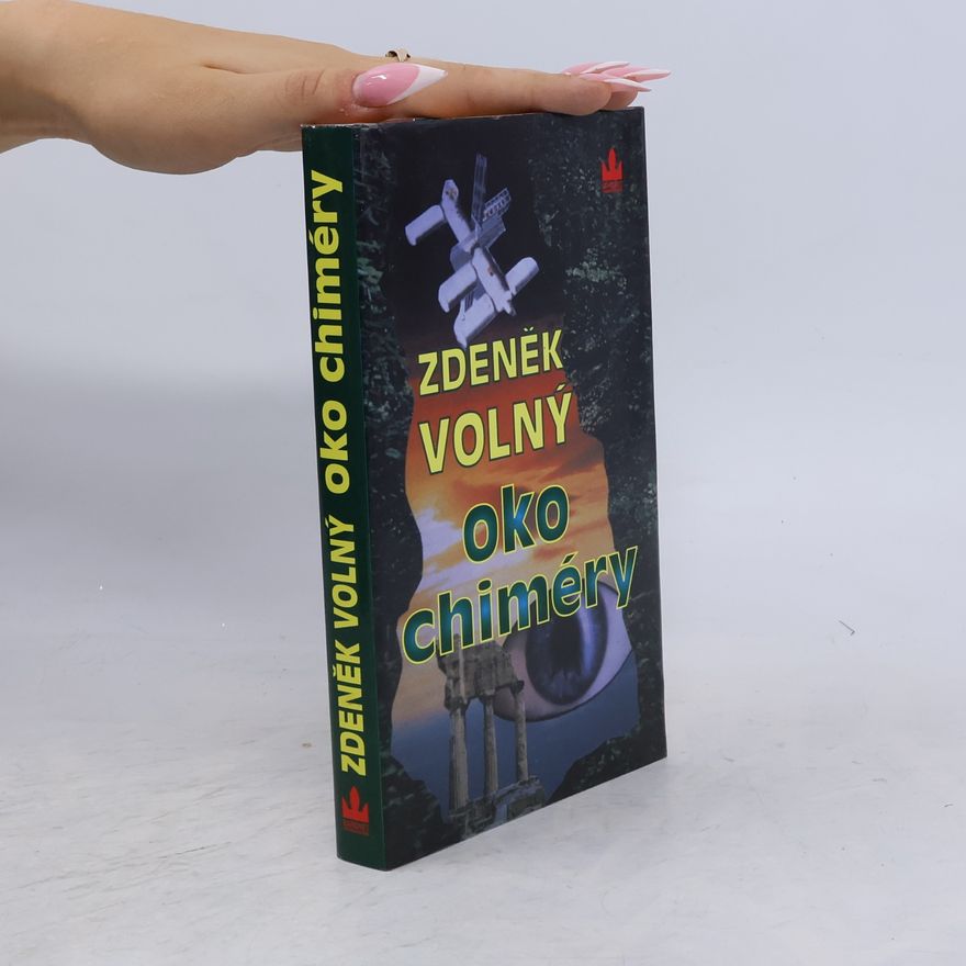 Zdeněk Volný Oko chiméry