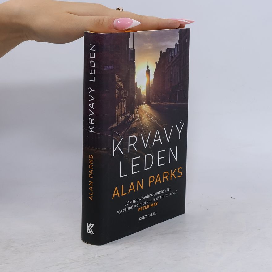 Alan Parks Krvavý leden