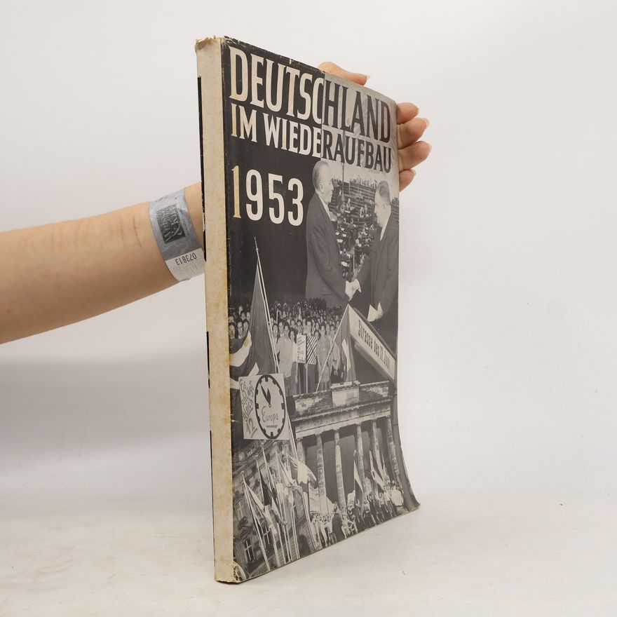 Autorenkollektiv Deutschland im Wiederaufbau 1953