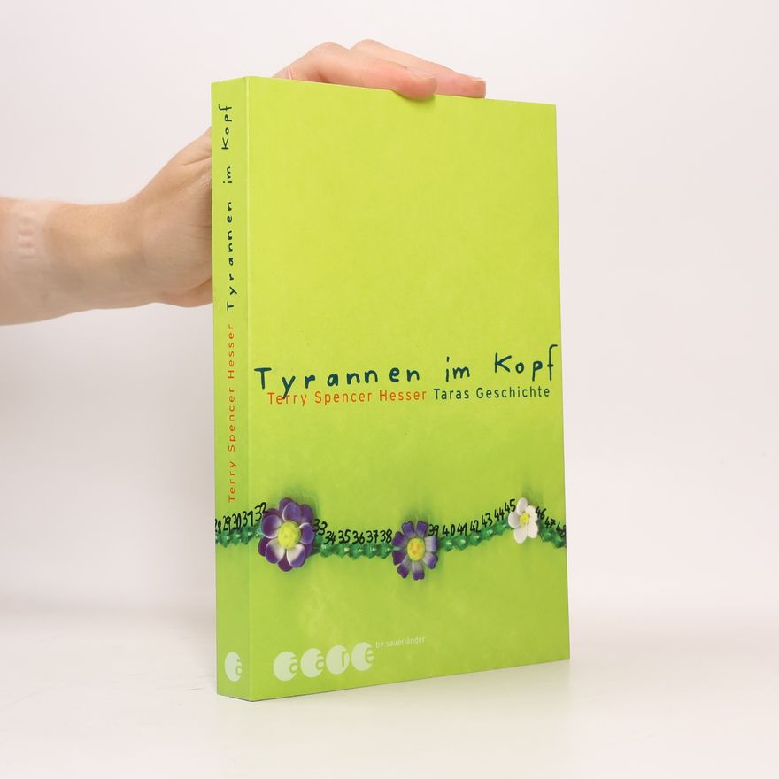 Terry Spencer Hesser Tyrannen im Kopf
