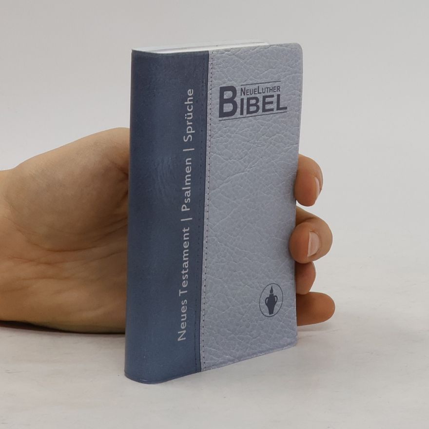 Autorenkollektiv Bibel. Neues Testament mit Psalmen Sprüchen