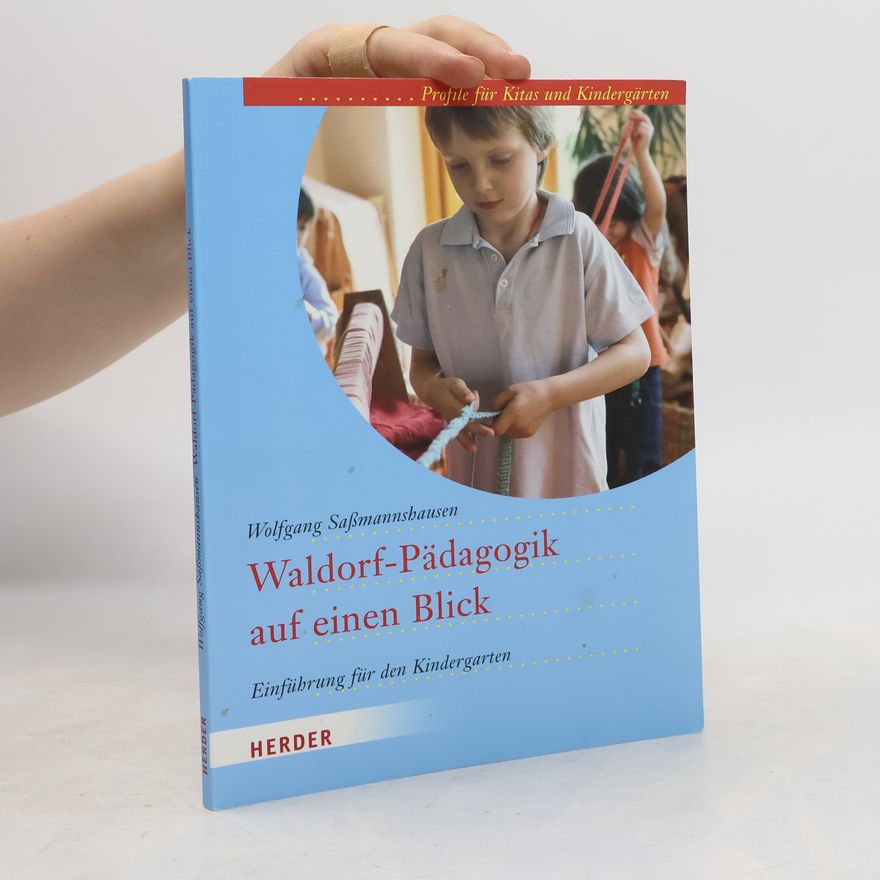 Wolfgang Saßmannshausen Waldorf-Pädagogik auf einen Blick