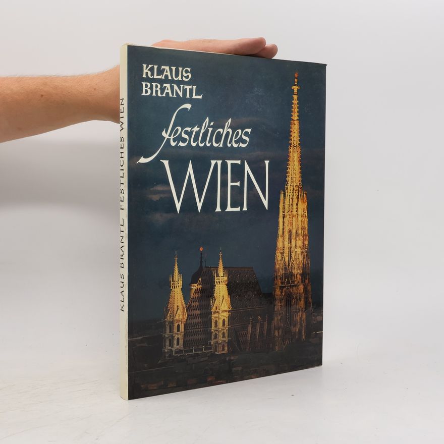 Klaus Brandtl Festliches Wien