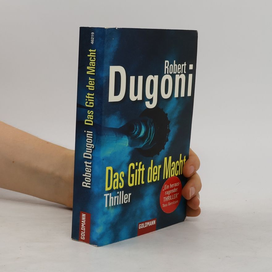 Robert Dugoni Das Gift der Macht