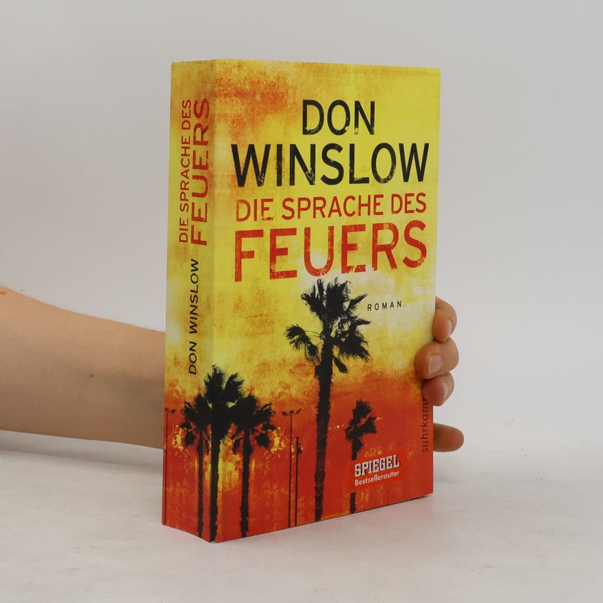 Don Winslow Die Sprache des Feuers