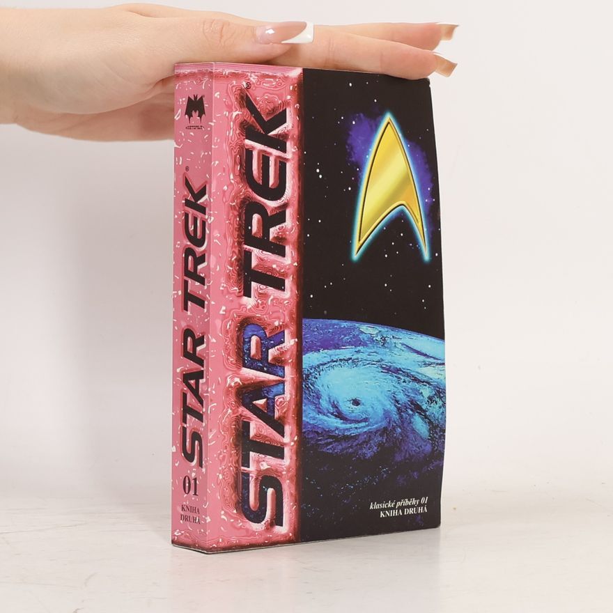kolektiv Star Trek. Klasické příběhy 01. Kniha druhá