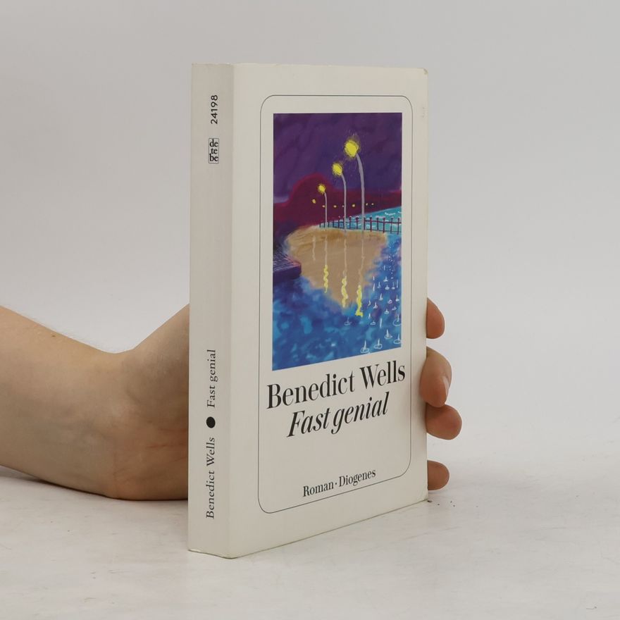 Benedict Wells Fast genial