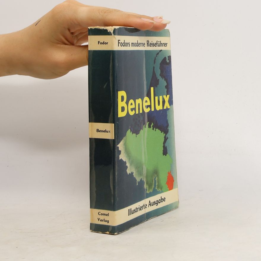 Various authors Fodors moderne Reiseführer. Benelux