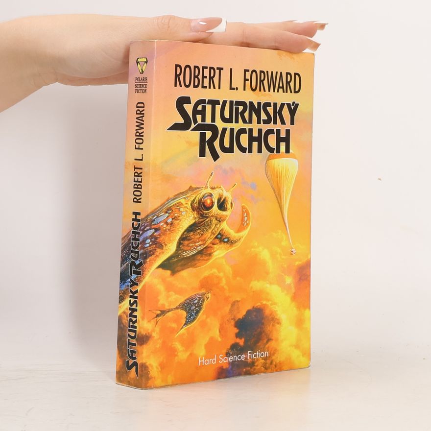 Robert L. Forward Saturnský ruchch