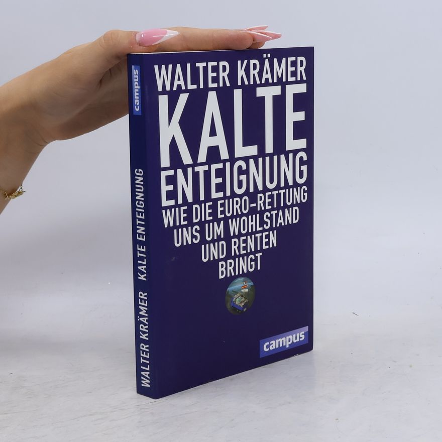 Walter Krämer Kalte Enteignung