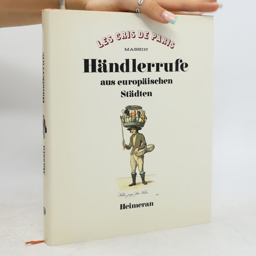 Robert Massin Händlerrufe aus europäischen Städten