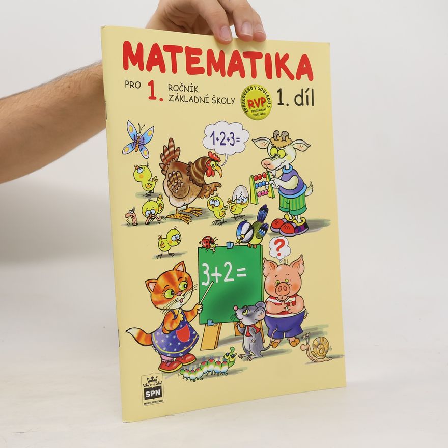 Čížková Miroslava Matematika pro 1. ročník základní školy - 1. díl