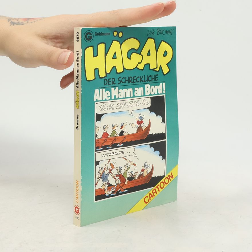 Dik Browne Hägar, der Schreckliche 6