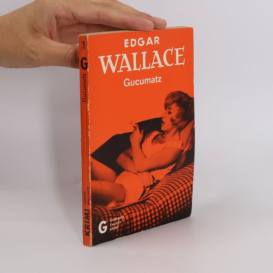 Edgar Wallace Gucumatz