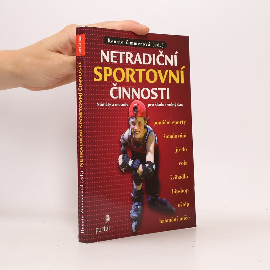 Renate Zimmer Netradiční sportovní činnosti