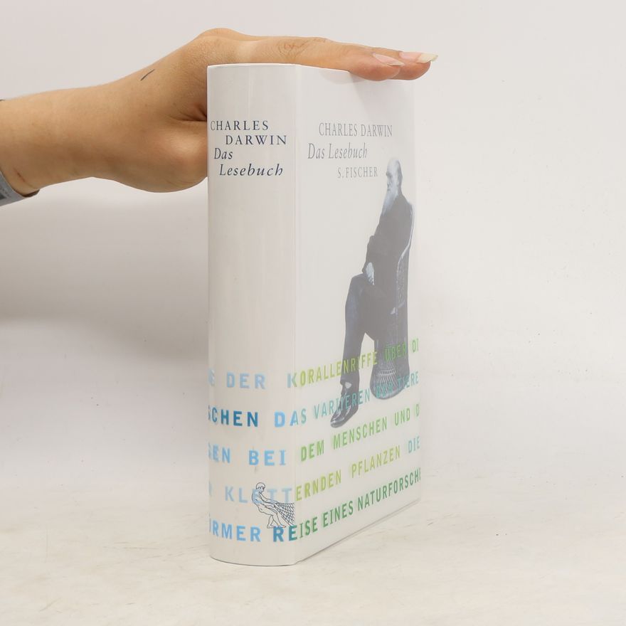 Charles Darwin Das Lesebuch